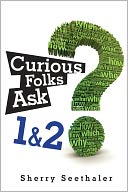 Curious Folks Ask 1 & 2 (Bundle)
