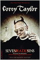 Seven Deadly Sins: Settling the Argument Between Born Bad and Damaged Good