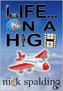Life... On A High (A laugh-out-loud comedy sequel)