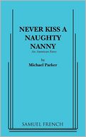 Never Kiss A Naughty Nanny