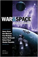 War and Space: Recent Combat