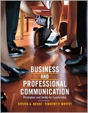 Business & Professional Communication: Principles and Skills for Leadership,