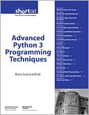 Advanced Python 3 Programming Techniques