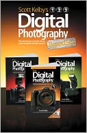 Scott Kelby's Digital Photography Books, Volumes 1, 2, and 3
