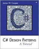 C# Design Patterns: A Tutorial