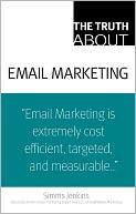 The Truth About Email Marketing