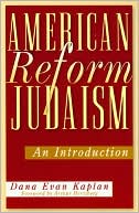 American Reform Judaism: An Introduction