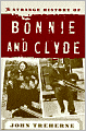 Strange History of Bonnie and Clyde