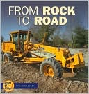 From Rock to Road (Start to Finish Series)