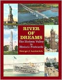 River of Dreams: The Hudson Valley in Historic Postcards