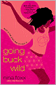 Going Buck Wild