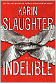 Indelible