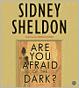 Are You Afraid of the Dark?