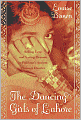 Dancing Girls of Lahore: Selling Love and Hoarding Dreams in Pakistan's Ancient Pleasure District
