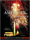 The American Democracy Election Ed. W/ Interactive CD ROM and Powerweb AG; MP