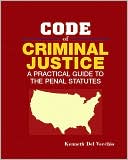 download Code of Criminal Justice : A Practical Guide to the Penal Statutes book