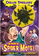 The Chiller Thrillers: The Secret of the Spider Motel