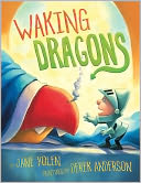 Waking Dragons