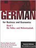 German for Business and Economics: Die Volks-und Welwirtschaft (Economics)