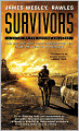 Survivors: A Novel of the Coming Collapse