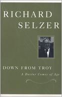 Down from Troy: A Doctor Comes of Age