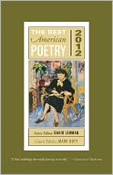 The Best American Poetry 2012: Series Editor David Lehman