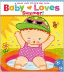 Baby Loves Summer!: A Karen Katz Lift-the-Flap Book