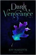 Dark Vengeance Volume 2: Winter, Spring