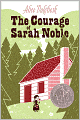 The Courage of Sarah Noble