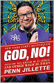 God, No!: Signs You May Already Be an Atheist and Other Magical Tales