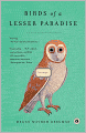 Birds of a Lesser Paradise