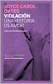Violacion: Una historia de amor