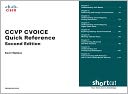 CCVP CVOICE Quick Reference (Digital Short Cut)