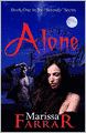 Alone (Book One In The 'serenity' Series)