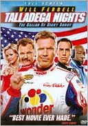 Talladega Nights: The Ballad of Ricky Bobby