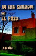 In the Shadow of El Paso