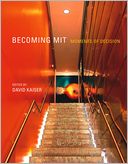 Becoming MIT: Moments of Decision