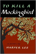 To Kill a Mockingbird by Harper Lee: Book Cover