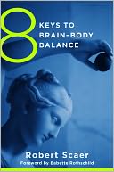 8 Keys to Brain-Body Balance