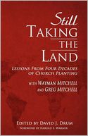 Still Taking The Land
