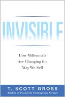 Invisible: How Millennials Are Changing the Way We Sell