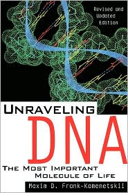 Unraveling DNA by Maxim D. Frank Kamenetskii: Book Cover