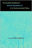 Punctuated Equilibrium and the Dynamics of U.S. Environmental Policy