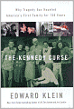 The Kennedy Curse: Why Tragedy Has Haunted America's First Family for 150 Years