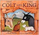 The Colt and the King