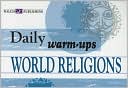 Daily Warm-Ups: World Religions Level II