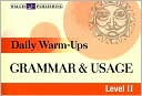 Daily Warm-Ups: Grammar and Usage Level II