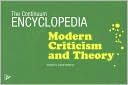 Continuum Encyclopedia of Modern Criticism and Theory