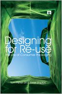 Designing for Re-Use: The Life of Consumer Packaging