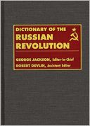 download Dictionary of the Russian Revolution book